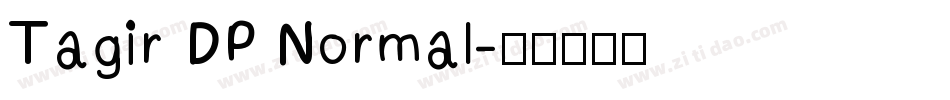 Tagir DP Normal字体转换